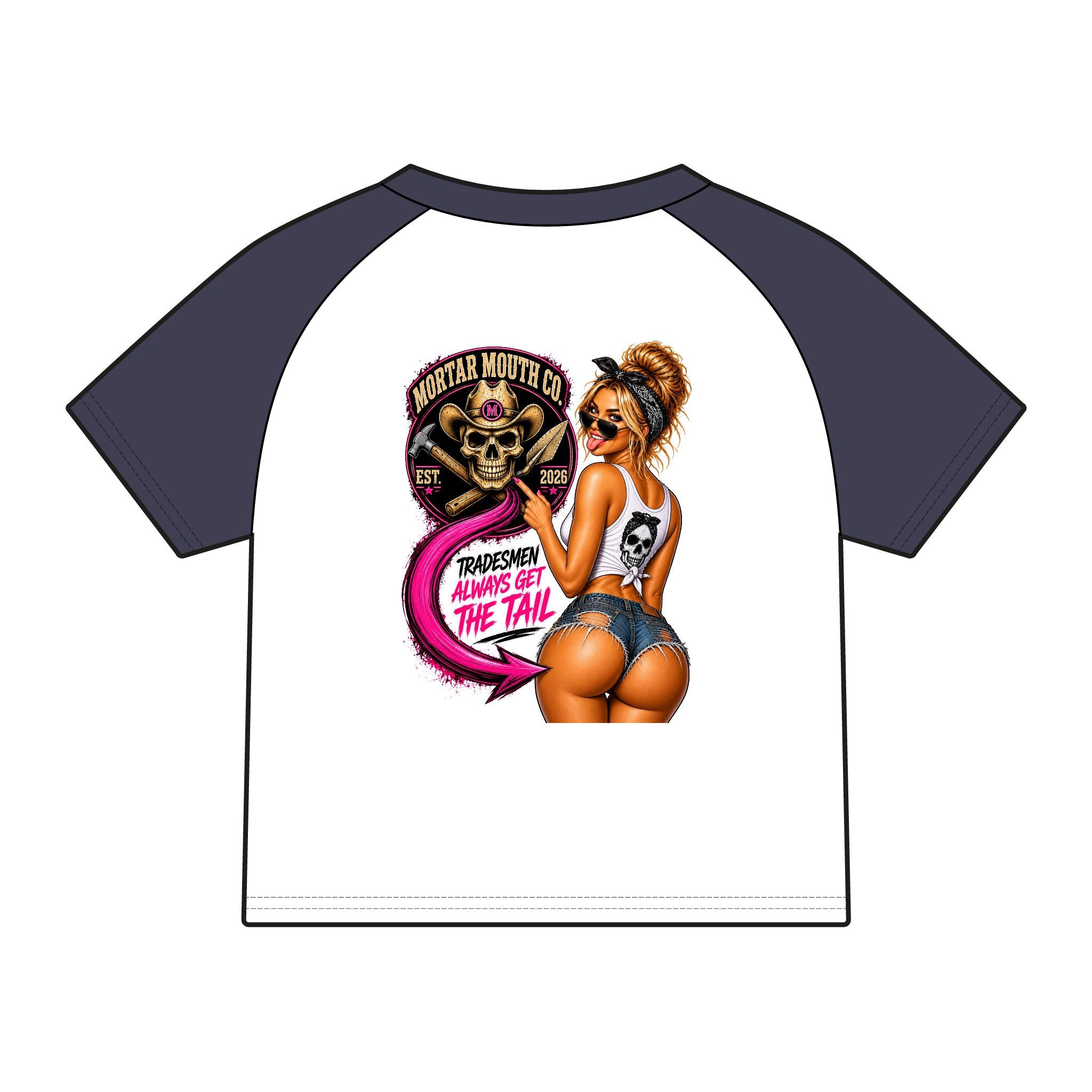 Women's Raglan Tee — Mortar Mouth Co. Pinup Skull Graphic ("Tradesmen Always Get The Tail")