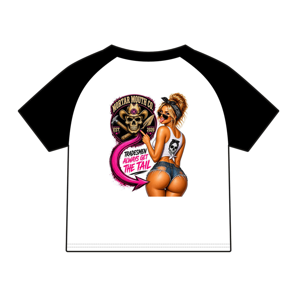 Women's Raglan Tee — Mortar Mouth Co. Pinup Skull Graphic ("Tradesmen Always Get The Tail")
